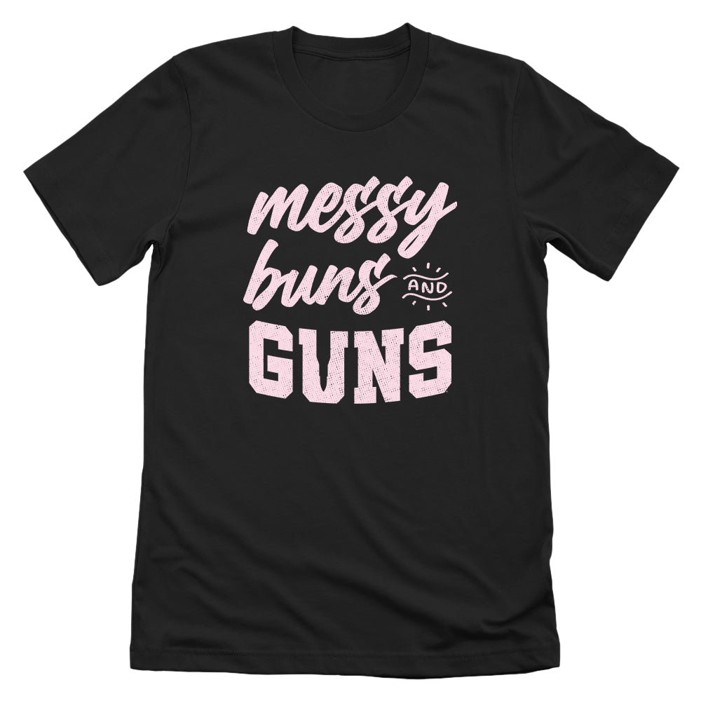 Messy Buns and Guns by Shield Republic
