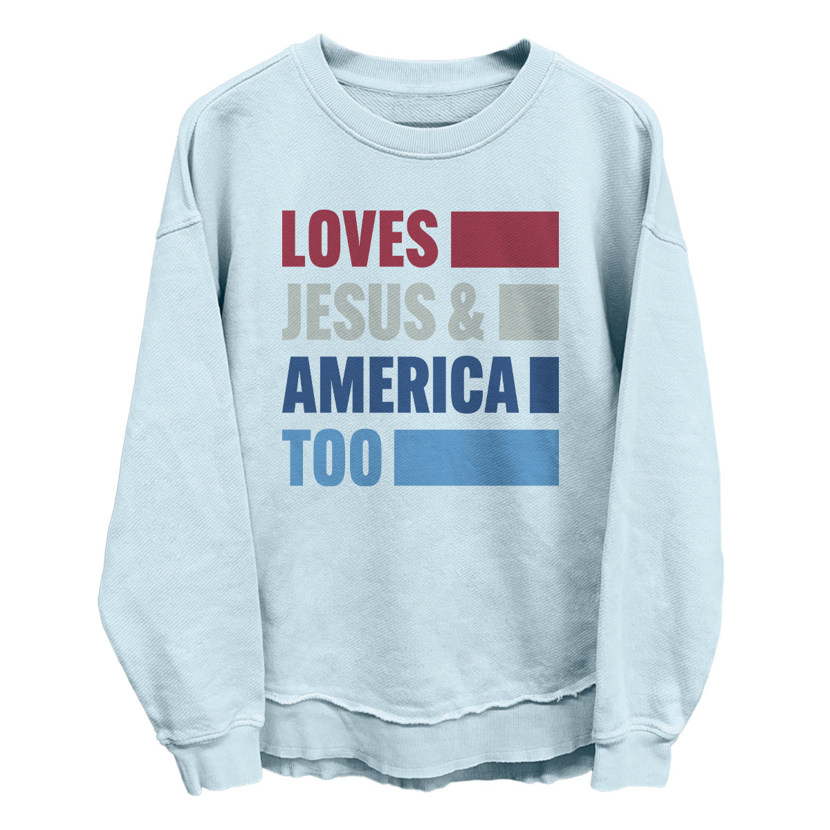 Loves Jesus & America Too Bold (Front) by Shield Republic